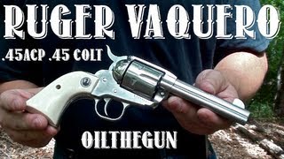 Ruger New Vaquero  45Colt  45ACP [upl. by Otcefrep702]