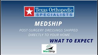 MedShip Surgical Dressing Application Instructions with Lauren Hooper PAC [upl. by Tireb]