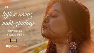 TUJHSE NARAZ NAHI ZINDAGI  COVER  SHILA DEBI  BANGLA SONG  MAME PRODUCTIONS [upl. by Ralip]