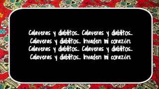 Los Fabulosos Cadillacs  Calaveras y diablitos CON LETRA [upl. by Gnel]