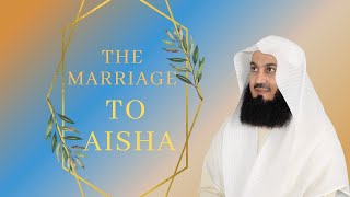 So why did the Prophet marry Aisha  Mufti Menk [upl. by Margaux]