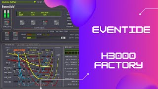 Eventide H3000 Factory [upl. by Ahsiema]