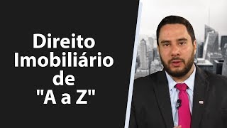 Direito Imobiliário de A a Z [upl. by Zamora596]