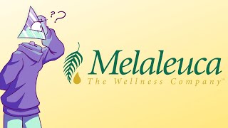 Melaleuca The Wellness Company That isnt Doing so Well Multi Level Mondays [upl. by Brenan]