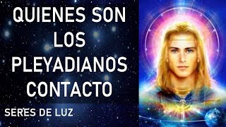 💫Quienes son los pleyadianos✨como puedes contactar con los pleyadianos [upl. by Bryana140]