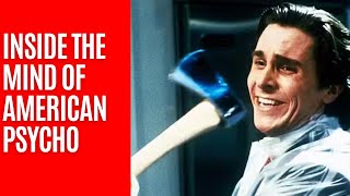 A Deep Psychological Breakdown of Patrick Bateman [upl. by Yrelbmik]