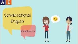 Conversational English  Giving Compliments [upl. by Vanny420]