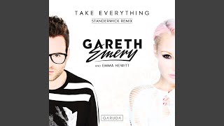 Take Everything STANDERWICK Remix [upl. by Namqul169]