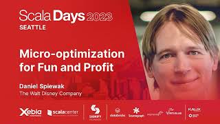 Daniel Spiewak  MicroOptimization for Fun and Profit  Scala Days 2023 Seattle [upl. by Renferd785]