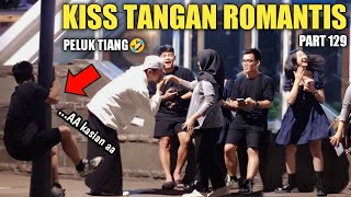 PELUK TIANG KIS TANGAN ROMANTIS PART 129 VIRAL TIKTOK [upl. by Watkin]