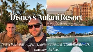 Travel Day Disneys Aulani Resort  Virgin Atlantic Upper  Hilton Garden Inn  Hyatt SFO  Room Tour [upl. by Erialcyram]