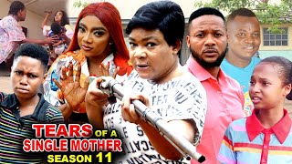 TEARS OF A SINGLE MOTHER SEASON 11 NEW TRENDING MOVIE Rachel Okonkwo 2023 Latest Nollywood Movie [upl. by Airt695]