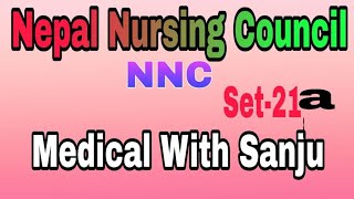 Nepal Nursing CouncilNNCSet22Medical With Sanju [upl. by Jerold]