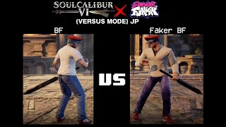 Soul Calibur VI x FNF  BF vs Faker BF VERSUS MODE JP [upl. by Kos]