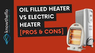 Oil Filled Heater vs Electric Heater Pros amp Cons [upl. by Niuqram125]