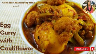 Egg Curry with Cauliflower  Alu Fulkopi diye Dimer Curry  Bengali recipe [upl. by Honeywell]