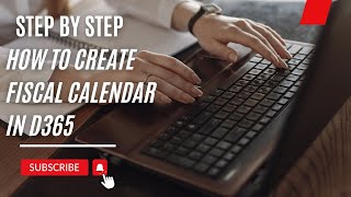 Step by step how to create fiscal calendar in dynamics 365 finance [upl. by Enelrats]