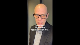 Gelden algemene voorwaarden ook bij toekomstige orders [upl. by Aenad]