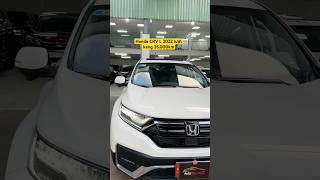 Honda CRV L 2022 lướt 35000km  LH em Phú 09742612180949796833 xuhuong fyp hondacrv [upl. by Nahsab]