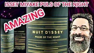 ISSEY MIYAKE NUIT DISSEY PULSE OF THE NIGHT AMAZING FRAGRANCE [upl. by Buttaro]