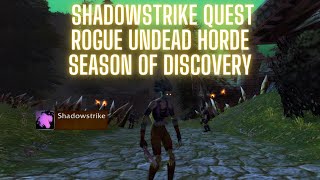 Shadowstrike Rogue Quest The Scarlet Rune Undead World of Warcraft Season of Discovery [upl. by Johanna]