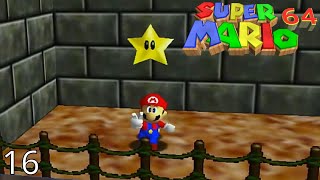 Super Mario 64 Episode 16 Highs And Lows [upl. by Efi684]