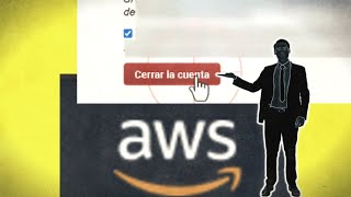 Como cerrar la Cuenta de AWS Darse de baja de AMAZON WEB SERVICE [upl. by Nalorac]