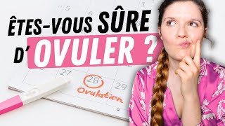 Estce que vous ovulez VRAIMENT  Repérez facilement des PROBLÈMES DOVULATION [upl. by Eiramasil]