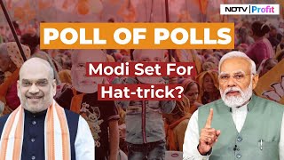 Will There Be A Bull Run Post Exit Polls I Poll Of Polls Predicts HatTrick For NDA [upl. by Yrrag]