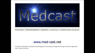 Medcast Neurologie  Polyneuropathien  HSMN 14  Diabetische PNP  GuillainBarréSyndrom [upl. by Ariamoy]