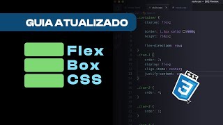 FlexBox CSS Guia atualizado para dominar de uma vez por todas [upl. by Angel]