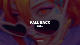 Lithe  Fall Back  Sub Español [upl. by Yatnod]