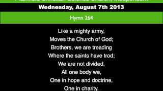 Hymn 264 Recorded 08 07 2013 [upl. by Enileme]