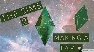 Sims 2  Making a Family [upl. by Lyreb196]