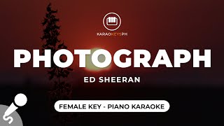 Photograph  Ed Sheeran Female Key  Piano Karaoke [upl. by Kania95]