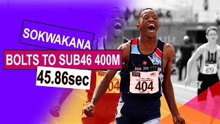 Sokhwakana Zazini bolts to a sub 46 sec 400m in the Junior Mens 400m Final [upl. by Funch]