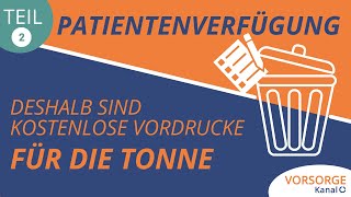 Kostenlose Vorlage für Patientenverfügung 2  Unwirksame Patientenverfügung  So erkennst du sie [upl. by Suirad965]