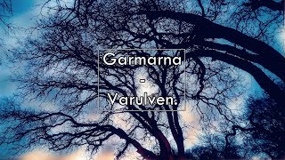 Garmarna  Varulven Lyrics  Letra [upl. by Sirk]