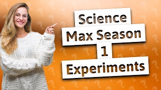 How Can I Conduct Exciting Science Experiments from Science Max Season 1 [upl. by Nananne]