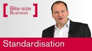 Why Standardisation is a Business Fundamental Bitesize Business [upl. by Velasco]