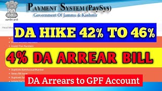 How to Generate DA ARREAR BILL JK Paysys  DA Arrears Bill GENERATION  4 Percent DA ARREAR BILL [upl. by Rafaelof]