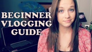 A Beginners Guide to Vlogging [upl. by Mairym]