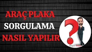 ARAÇ PLAKA SORGULAMA  NASIL YAPILIR  E DEVLET [upl. by Nyrad706]