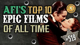 AFIs Top 10 Epic Films of all Time [upl. by Rafaelle]