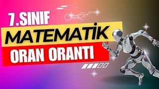 7 Sınıf Matematik Oran Orantı Konu Anlatımı [upl. by Dredi]