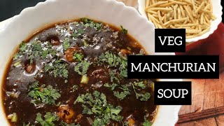 Manchurian Soup Recipe  Manchow Soup  IndoChinese  Veg Manchurian  Reshmas Recipe  Recipe 33 [upl. by Allez784]