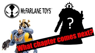 Next McFarlane 40k Space Marine Chapter [upl. by Arrahs255]