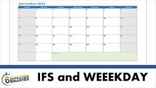 Use IFS and WEEKDAY Function to Auto Populate a Calendar [upl. by Divadnahtanoj165]