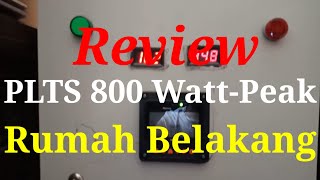 Review PLTS 800 WP Sistem 24 Volt 560 Ah untuk Listrik Sekala Rumah Tangga [upl. by Ayim]