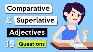 Comparative amp Superlative Adjectives Quiz [upl. by Barmen239]